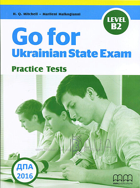 Книга по англ Go for Ukrainian State Exam. Practice Tests Level B2