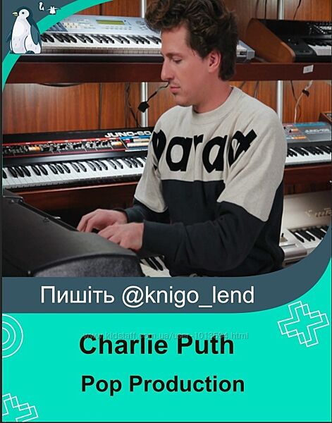  Pop Production The Charlie Puth Method To Writing & Producing Hit Songs 