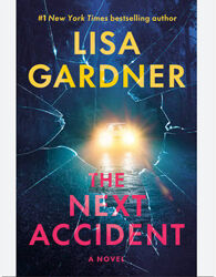 книга англійською the Next accident  by Lisa Gardner