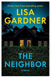 книга англійською the Neighbor  by Lisa Gardner