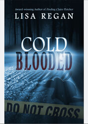 книга англійською Cold Blooded by Lisa Regan